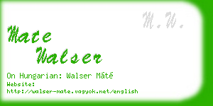 mate walser business card